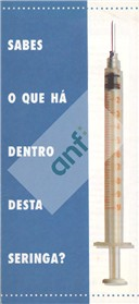 Sabes o que há dentro desta seringa?