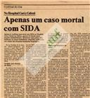 Apenas um caso mortal com SIDA - No Hospital Curry Cabral