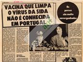 Vacina que limpa o vírus não é conhecida em Portugal