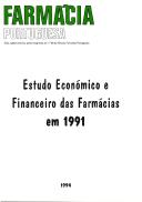 Estudo Económico e Financeiro das Farmácias em 1991