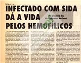 Infectado com Sida dá a vida pelos hemofílicos - No primeiro dia do Congresso Nacional
