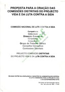 Proposta para a criação das Comissões Distritais do Projecto Vida e da Luta Contra a Sida