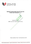 Mensagem de agradecimento pela homenagem no âmbito da Sessão Solene Comemorativa do Dia do Farmacêutico e 25 anos da Ordem dos Farmacêuticos