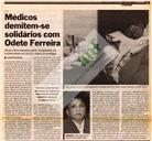 Médicos demitem-se solidários com Odete Ferreira - Grupo clínico estranhou saída "inesperada" da coordenadora da CNCLS, "figura de prestígio"