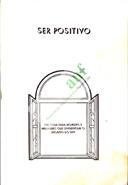 Brochura "Ser Positivo - Um Guia para homens e mulheres que enfrentam o desafio do HIV"